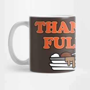 Thank Full Mug